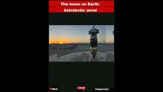 The moon on Earth: Astrobotic unveils 'proving ground' for future lunar missions|Shorts