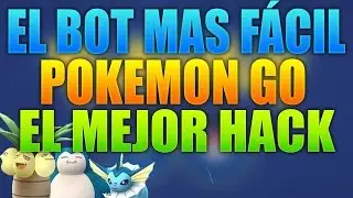 BOT PARA POKEMON GO MOVIL