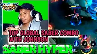 TOP GLOBAL SABER 2023 COMBO WITH TOP GLOBAL JOHNSONJOHNSON-mobile Legends Bang Bang bang
