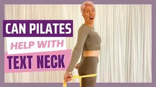 Can Pilates Fix Your Text Neck?