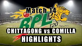 Comilla Batting | Comilla vs Chittagong Highlights | Match 14 Highlights