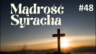 Biblia Mądrość Syracha #48