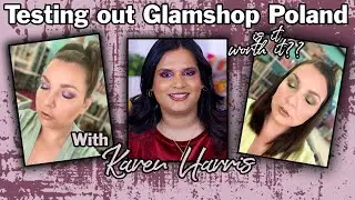 Glam Shop Poland ... Is It Worth It??? Collab with @KarenHarrismakeup