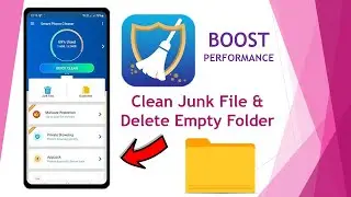 Increase Phone Performance | How to Delete Junk/Empty File