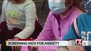 Screening kids for anxiety