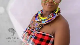 Yambala Africa - Episode - 6 - Maasai Traditional Wear #yambalaafrica #maasai  #africatotheworld