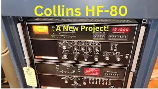 Collins HF-80 Project!