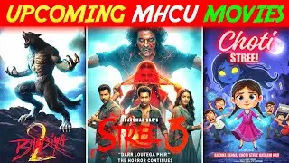 08 Maddock Horror Comedy Universe Upcoming Movies 2026/27/28 | MHCU/Stree Universe Upcoming Movies 🔥
