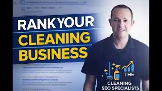 Cleaning Service SEO Blueprint: How to Rank #1 on Google and Get More Cleaning Clients