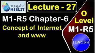 O Level M1 R5 Chapter 6 | Concept of Internet & WWW | in Hindi | Lecture 27