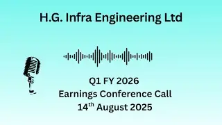 H G  Infra Engineering Ltd Q1 FY 2026 Earnings Conference Call