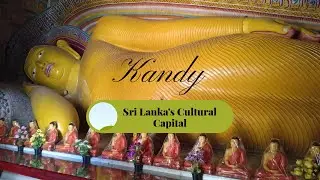 Kandy - Sri Lanka's Cultural Capital #backpacking #gopro #budgettravelling #solo #themerakiexplorer