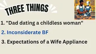 Wife (GF) Appliances are Malfunctioning: Unmet Expectations, Having Feelings, & Not Performing
