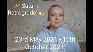 🪐Saturn Retrograde May 2021🪐 How It Will Affect Your Zodiac!