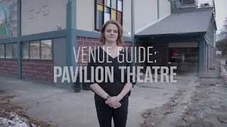 WCT Venue Guide: Pavilion Theatre