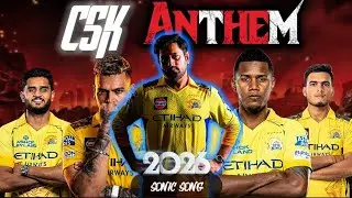 CSK ANTHEM - Chennai Super King New Song 2026 Edit || Captain Has Arrived, Dhoni