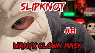 Маска клоуна SLIPKNOT #SLIPKNOT #Маскаклоуна #WANYK