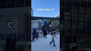Osaka Japan 🇯🇵