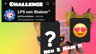 Haciendo un Lps Challenge + Mi nueva 2 main + New Pets !! 🥰🥰😭😭| Misteryhorselps