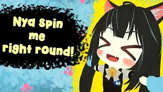 Nya spin me right round! - VRChat Funny-Random Moments