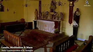 Lauds, Meditation & Holy Mass: 9 AM EASTERN TIME (ET)