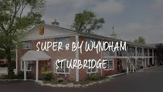 Super 8 by Wyndham Sturbridge Review - Sturbridge , United States of America
