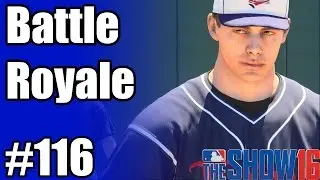 MLB 16 The Show Battle Royale - IS IT OVER!? Episode 116