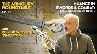 How Details in Antique Swords Can Influence Modern Sword Fighting - With Roland Warzecha (Dimicator)