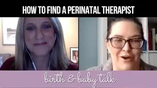 Finding A Perinatal Therapist