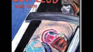 Gun Club - The Lie