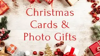 Christmas CARDS, CALENDARS, and Other Photo Gifts!