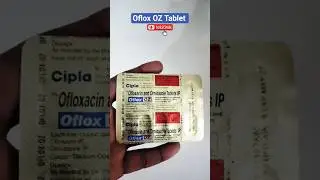 Oflox Oz tablet uses in hindi #diarrhoea #shorts #ytshorts 🧬🌡