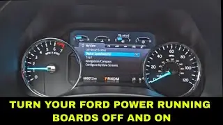 HOW TO TURN YOUR FORD POWER STEPBARS ON AND OFF