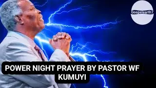 Power Night Prayer By Pastor WF Kumuyi