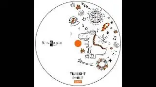 Tru Light - I'm On It