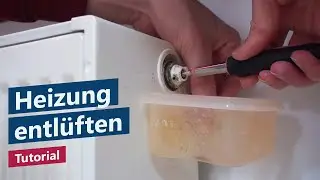 Heizkörper entlüften – Tutorial