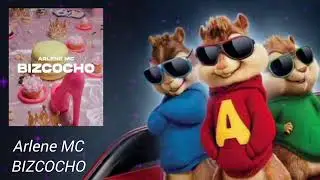 Arlene MC - BIZCOCHO (Video Oficial) versi&oacute;n Alvin las ardillas 🐿️@ARLENEMC 