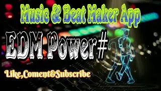 Music & Beat Maker App - EDM Power - Groovepad Dj || App dj