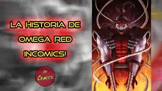 OMEGA RED: ORIGEN | In Comics! #xmen
