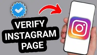 Как подтвердить свой аккаунт в Instagram в 2025 году | Получите синий значок БЕСПЛАТНО (пошаговое...