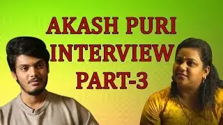 AKASH PURI INTERVIEW PART-3 EXCLUSIVE- JABARDASTH TV