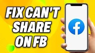 How to Fix Can t Share on Facebook (2025) - EAsy Fix