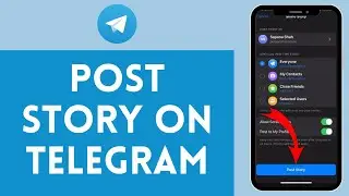 How to Post Story on Telegram (2024) | Upload Story on Telegram