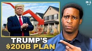 Can Trump&rsquo;s $200B Plan Lower Mortgage Rates? | EP. 147