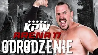KPW Arena 17: Odrodzenie