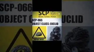 SCP-066 CLASS EUCLID #edit #scpfoundation