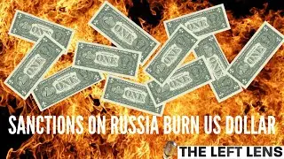 Will U.S. Sanctions on Russia over Ukraine Sink the Dollar?