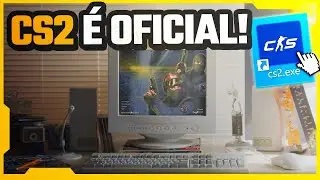 CS2 &Eacute; OFICIAL! 🔥🔥 Trailer de lan&ccedil;amento - Legendado
