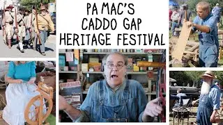 Pa Mac's Caddo Gap Heritage Festival in Caddo Gap, Arkansas!