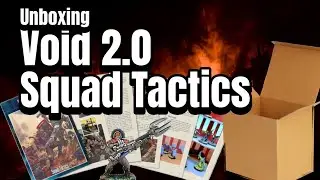 Unboxing Void Squad Tactics and Void 1.1 wargame.